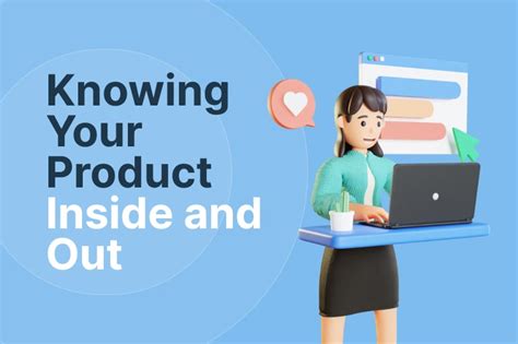 understanding your product.